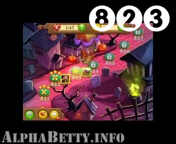 AlphaBetty Saga : Level 823 – Videos, Cheats, Tips and Tricks