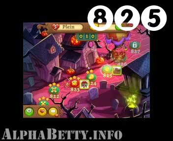 AlphaBetty Saga : Level 825 – Videos, Cheats, Tips and Tricks