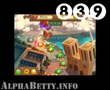 AlphaBetty Saga : Level 839 – Videos, Cheats, Tips and Tricks