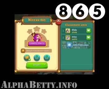 AlphaBetty Saga : Level 865 – Videos, Cheats, Tips and Tricks